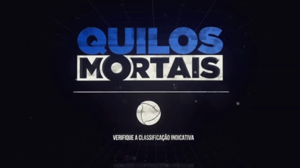Quilos Mortais na Record TV. Reprodução/Record